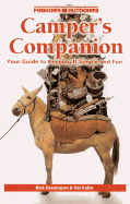 Foghorn Outdoors Camper's Companion: Your Guide to Keeping It Simple and Fun - Greenspan, Rick, and Kahn, Hal