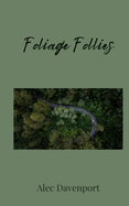 Foliage Follies