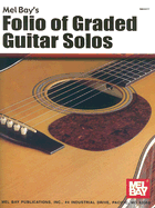 Folio of Graded Guitar Solos - Bay, Mel