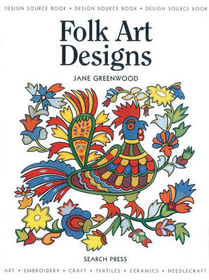 Folk Art Designs: Design Source Book 18 - Greenwood, Jane