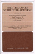 Folk Literature of the Sephardic Jews: Vol. III: Judeo-Spanish Ballads from Oral Tradition, II; Carolingian Ballads, 1; Roncesvalles