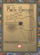 Folk Songs of America and the British Isles: For Easy to Intermediate Guitar Ensemble - Caluda, Glenn, and Mallard, Manley, and Mayes, Joseph