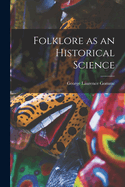 Folklore as an Historical Science