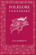 Folklore of Yorkshire