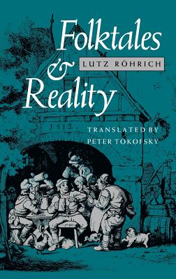 Folktales and Reality - Rohrich, Lutz