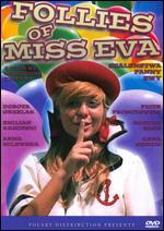Follies of Miss Eva