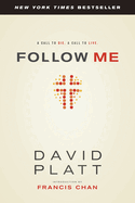 Follow Me: A Call to Die. a Call to Live.
