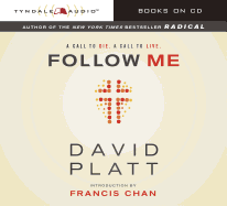 Follow Me: A Call to Die. a Call to Live.
