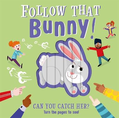 Follow That Bunny! - Igloo Books