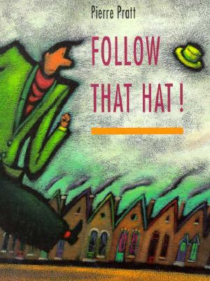 Follow That Hat - 