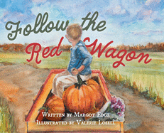 Follow the Red Wagon