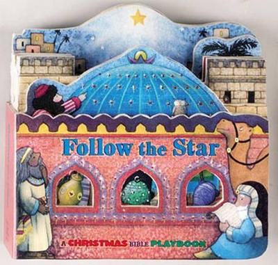 Follow the Star - Zobel-Nolan, Allia, and Moroney, Tracey (Illustrator), and Moroney, Tracy (Illustrator)