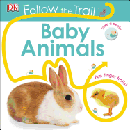 Follow the Trail: Baby Animals