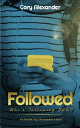 Followed: Who's Following You?