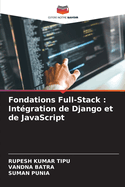 Fondations Full-Stack: Int?gration de Django et de JavaScript