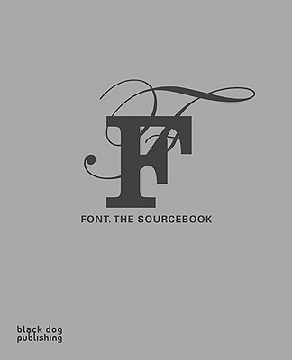 Font: The Sourcebook - Monem, Nadine (Editor)