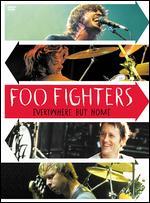 Foo Fighters: Everywhere But Home - Maurice Linnane