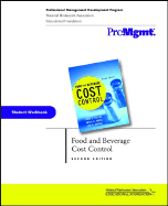 Food and Beverage Cost Control, Student Workbook