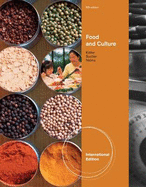 Food and Culture - Nelms, Marcia Nahikian, and Kittler, Pamela Goyan, and Sucher, Kathryn