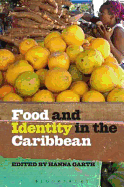 Food and Identity in the Caribbean