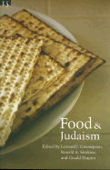 Food and Judaism: Studies in Jewish Civilization, Volume 15