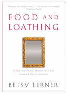 Food and Loathing