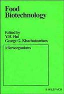 Food Biotechnology: Microorganisms