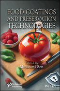 Food Coatings and Preservation Technologies