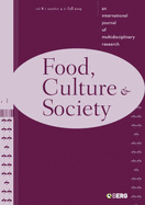 Food, Culture and Society: An International Journal of Multidisciplinary Research - Murcott, Anne (Editor), and Belasco, Warren James (Editor)