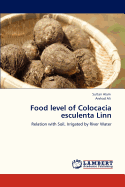 Food Level of Colocacia Esculenta Linn