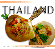 Food of Thailand (H) - Krauss, Sven, and Foreign Correspondents' Club of Japan, and Ganguillet, Laurent