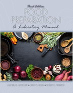 Food Preparation: A Laboratory Manual