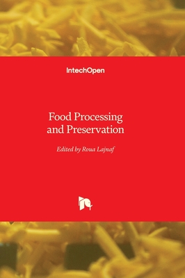 Food Processing and Preservation - Lajnaf, Roua (Editor)