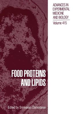 Food Proteins and Lipids - Damodaran, Srinivasan (Editor)