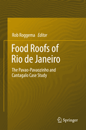 Food Roofs of Rio de Janeiro: The Pavao-Pavaozinho and Cantagalo Case Study