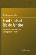 Food Roofs of Rio de Janeiro: The Pavao-Pavaozinho and Cantagalo Case Study