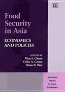 Food Security in Asia: Economics and Politics