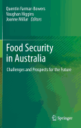 Food Security  in Australia: Challenges and Prospects for the Future