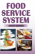 Food Service System
