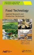 Food Technology: Applied Research and Production Techniques
