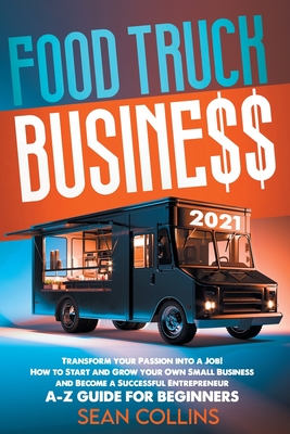 Food Truck Business - Collins, Sean