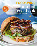 Food & Wine Annual Cookbook: An Entire Year of Recipes