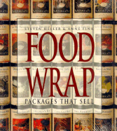 Food Wrap: Packages That Sell