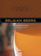 Foodie Belgian Beers