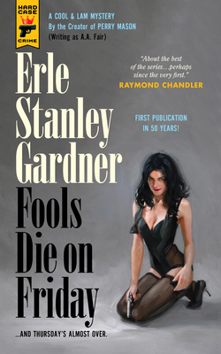 Fools Die on Friday - Gardner, Erle Stanley