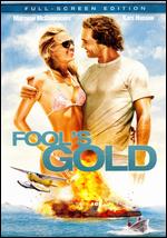 Fool's Gold [P&S] - Andy Tennant