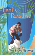 Fool's Paradise