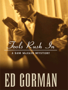 Fools Rush in - Gorman, Edward