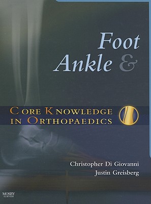 Foot and Ankle - Giovanni, Christopher Di, and Greisberg, Justin