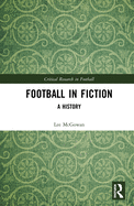 Football in Fiction: A History